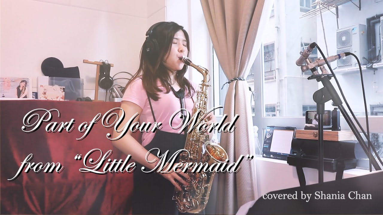 [Saxophone Cover 🎷] Part of Your World from 