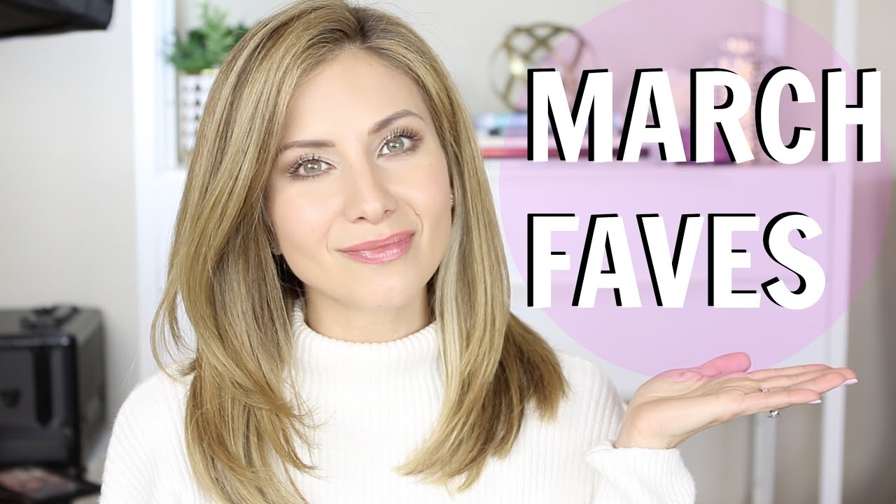 March Favorites 2019