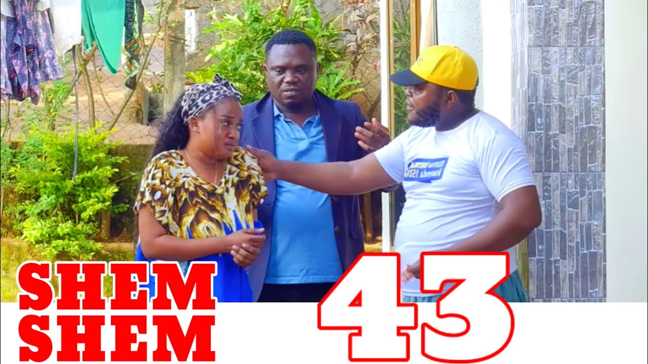 SHEM SHEM | 43 | MKOJANI,NAGWA,CHANDIM, KAMUGISHA, ZINDUNA, SAMOFI