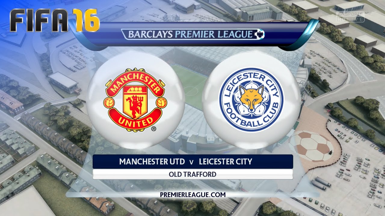 FIFA 16 - Manchester United vs. Leicester City @ Old Trafford (Season '16/'17)