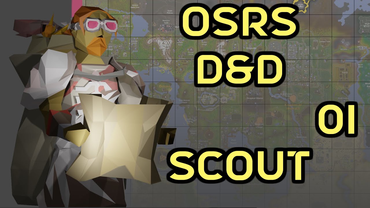 Old School Runescape D&D | Legends Survival | Scout progress #1 | Group Ironman Xtreme Chunk locked