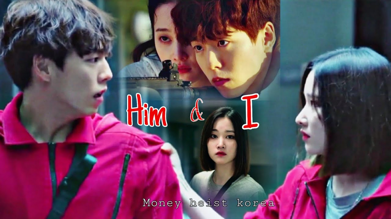 Rio And Tokyo | Him And I_Halsey_ | Money Heist Korea | Kdrama