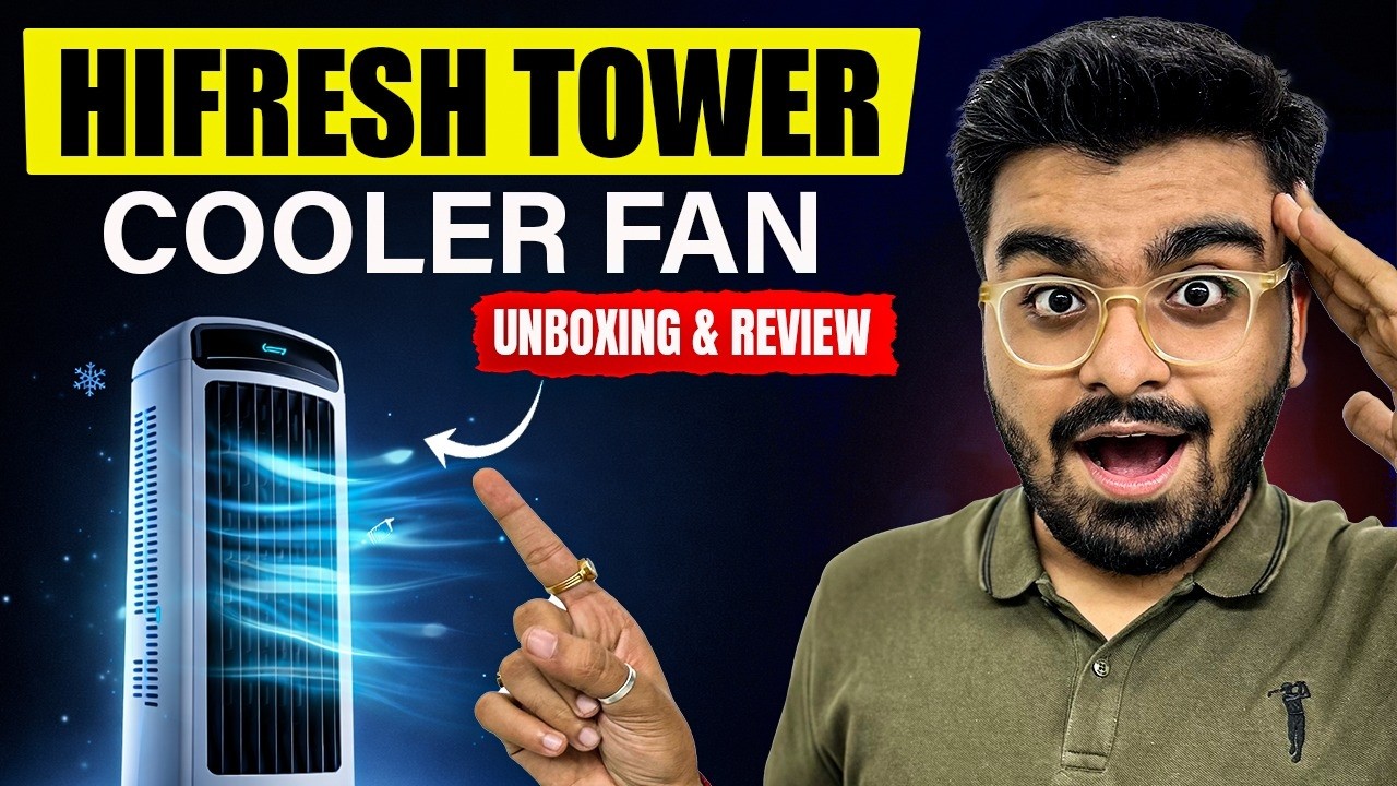HIFRESH 3 In 1 Tower Cooler Fan Unboxing & Detailed Review | Best Air Cooler In India #khojdeal