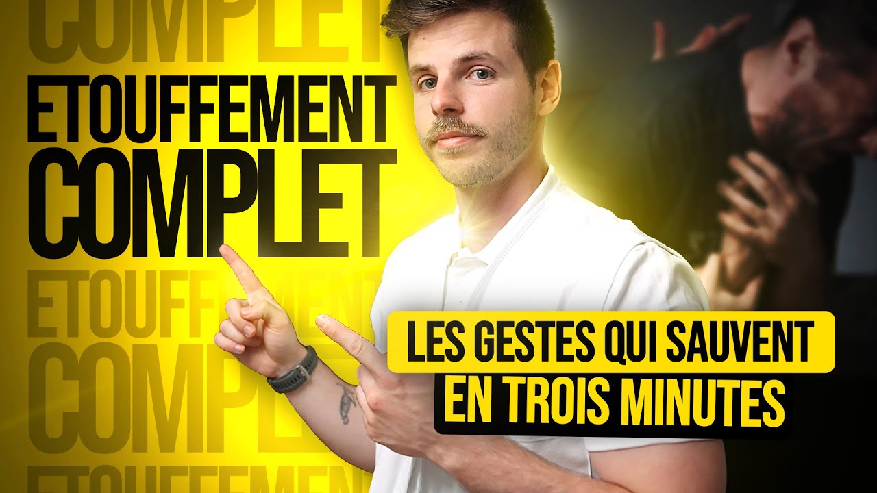 Etouffement(obstruction grave, tapes dans le dos, méthode de Heimlich ..)