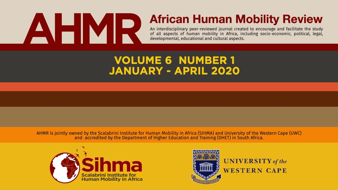 AHMR African Human Mobility Review - Volume 06 Number 01, January - April 2020