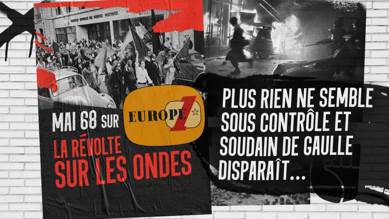 Mai 68, la r&eacute;volte sur les ondes : De Gaulle dispara&icirc;t (Episode 4/4)