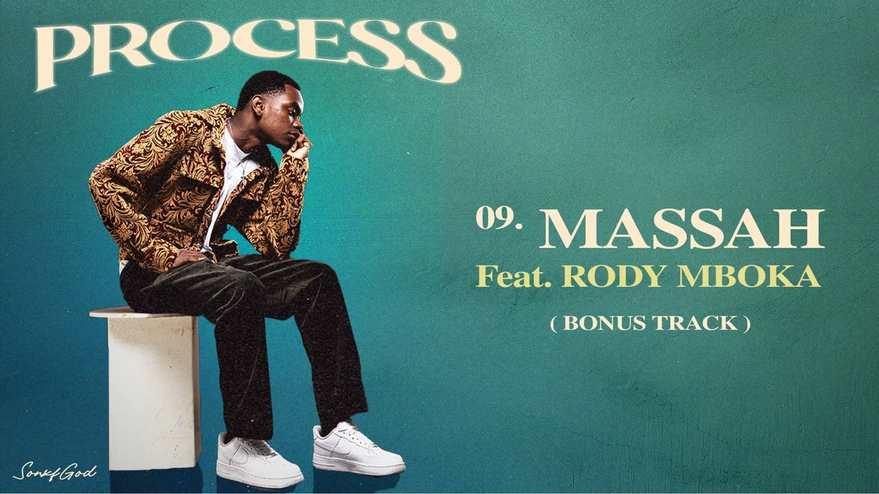 SONXFGOD feat @rodymboka  - MASSAH ( Bonus Track )