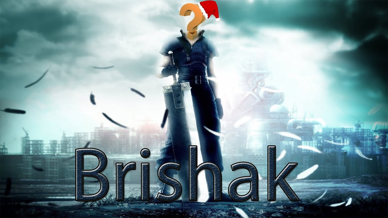 Brishak - Willkommen auf meinem Kanal
