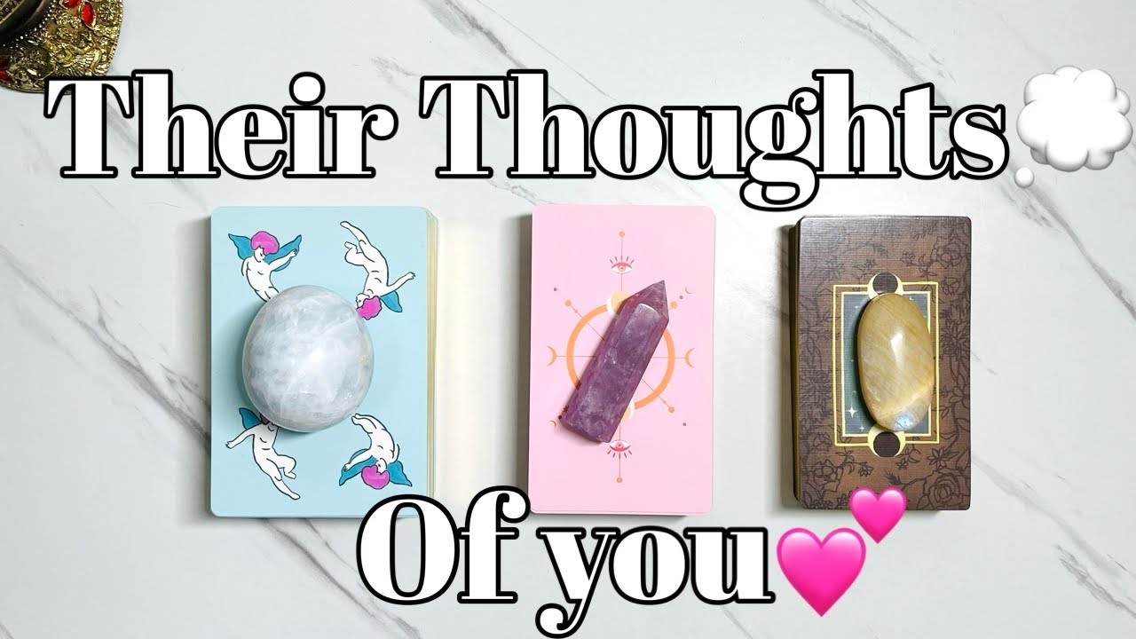 What Are Their Thoughts of You💭🤔👀pick a card love tarot reading✨