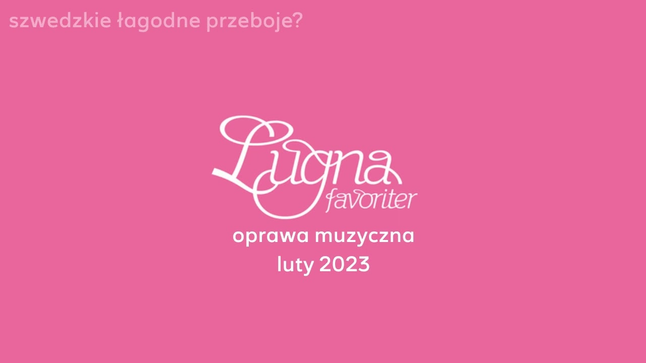 Lugna Favoriter (Szwecja) - oprawa muzyczna