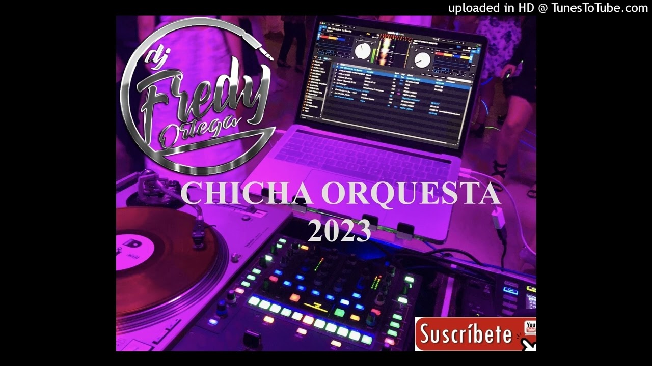 CHICHA ORQUESTA 2023