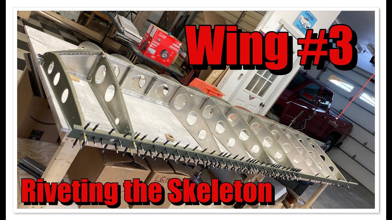 ZENITH CH 750 Cruzer Build ...WING #3   Riveting the Skeleton Together... part 12