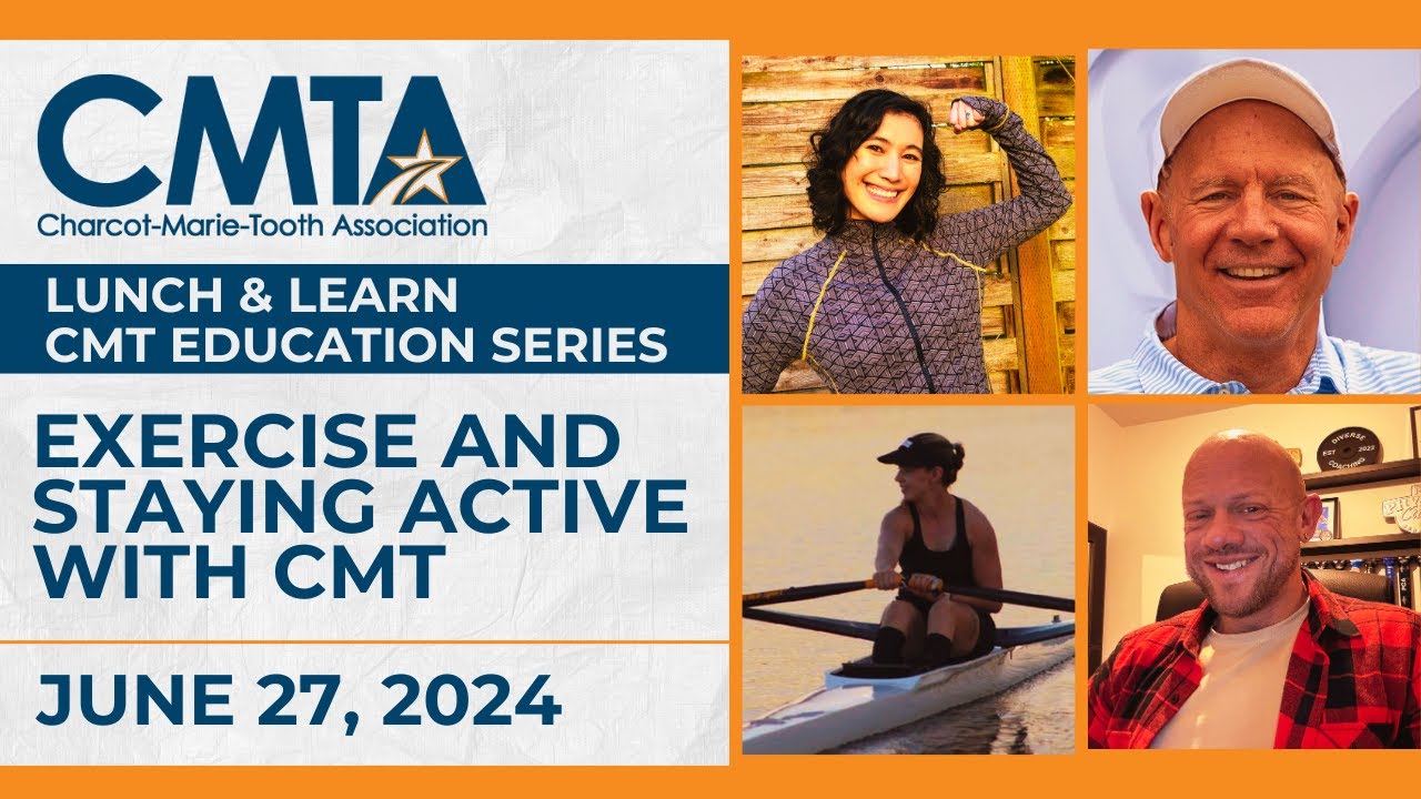 CMTA Lunch & Learn: Exercise & Staying Active with CMT