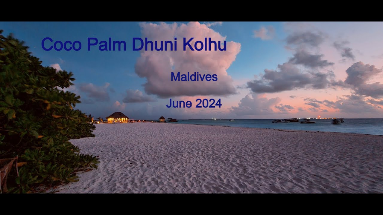 Coco Palm Dhuni Kolhu Maldives - June 2024