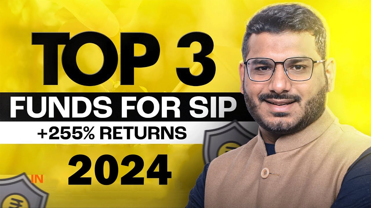 3 Best Funds For SIP
