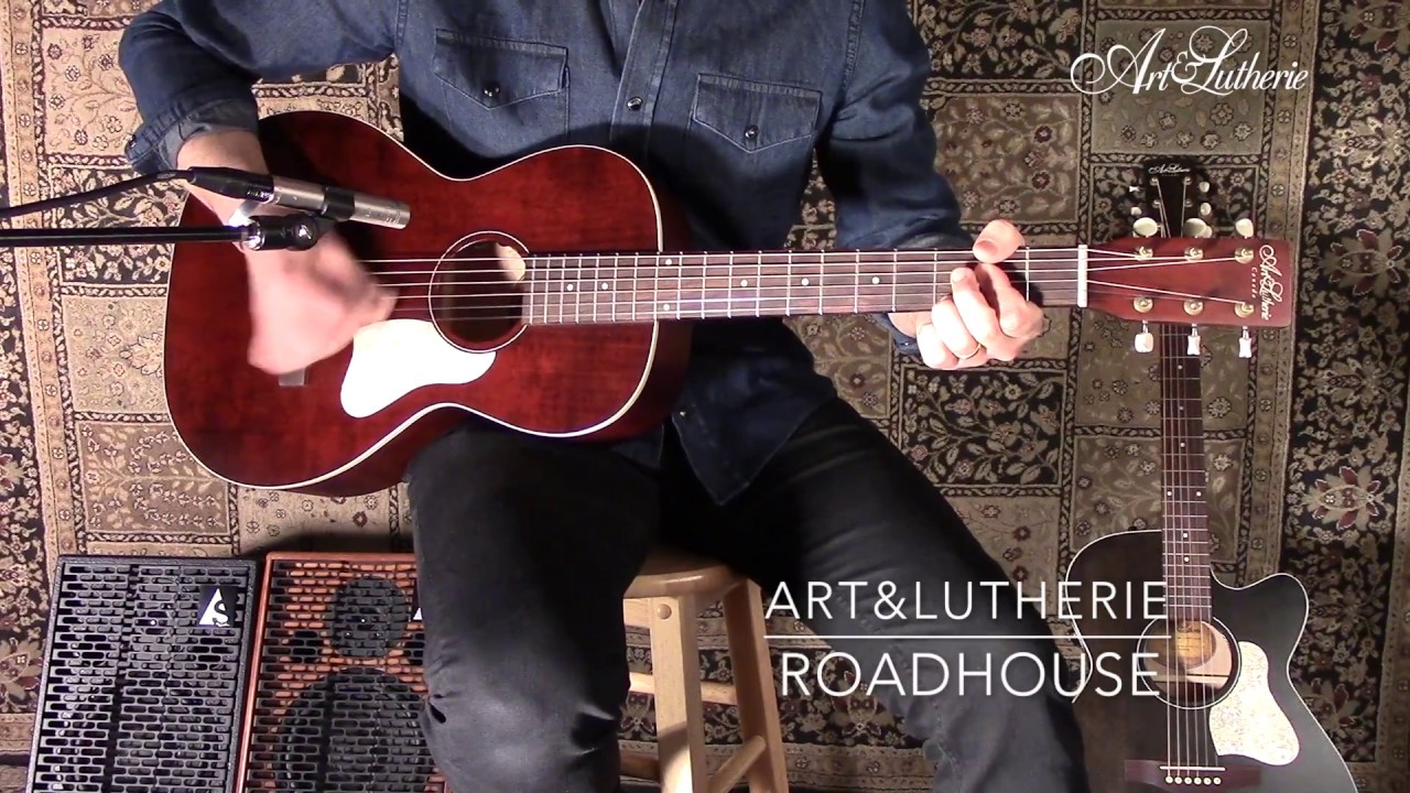 Demoing the Art & Lutherie Roadhouse series