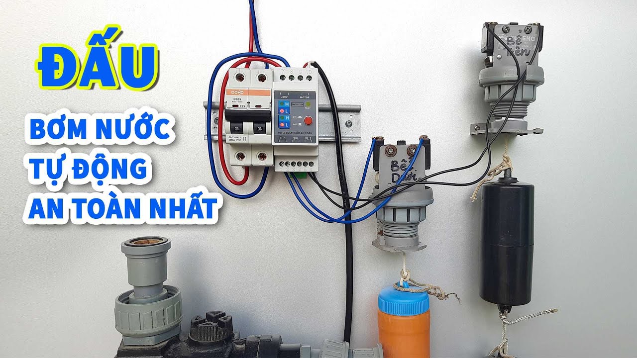 Cách Đấu Phao Điện Bơm Nước Tự Động Này Sẽ An Toàn Không Bị Điện Giật
