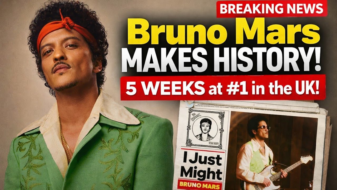 Bruno Mars DOMINATES UK Again — 5 Weeks at No 1 with “I Just Might”