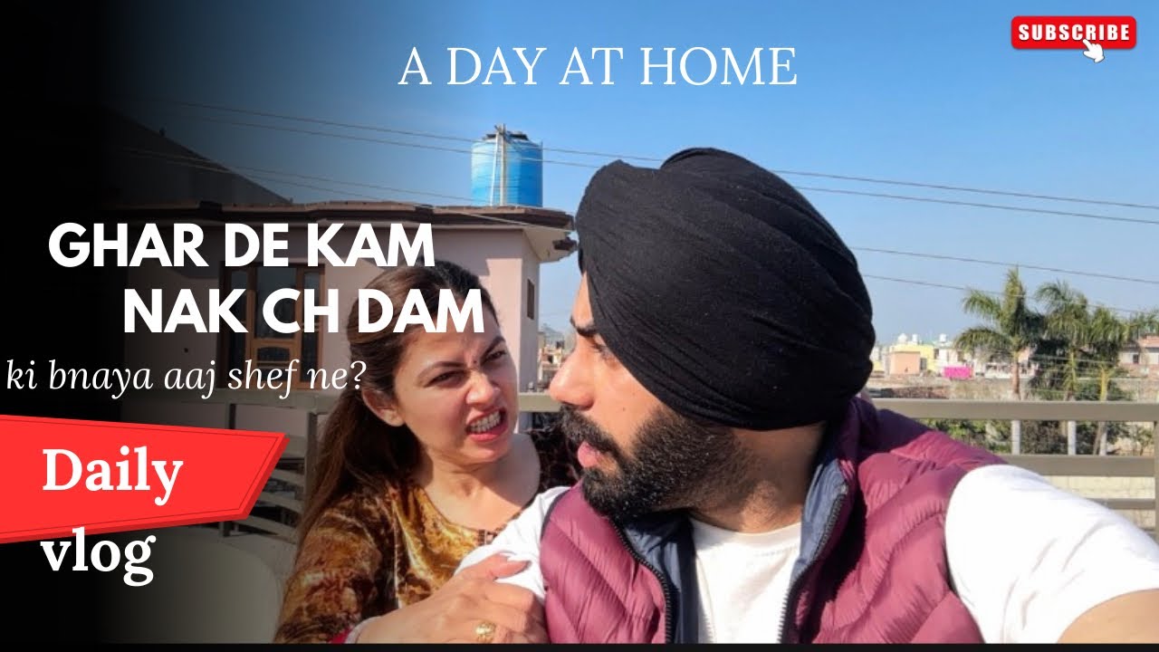 GHAR DE KAM | AJJ KI BNAYA ?🤤| CHALAK CHEF🧑‍🍳@JaskaranRandhawavlogs #trending #viral  #vlog #couple 