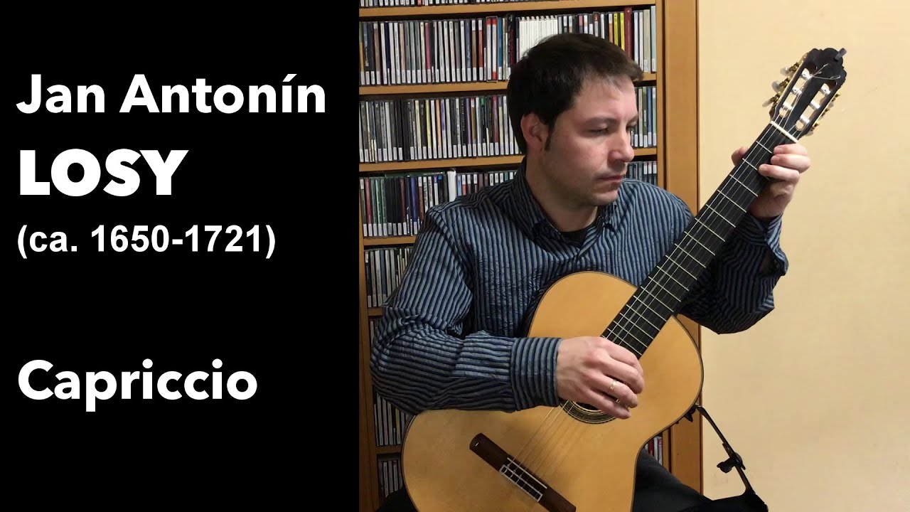 Capriccio - Jan Antonín Losy (ca. 1650-1721) José Manuel Velasco Martín, Guitarra