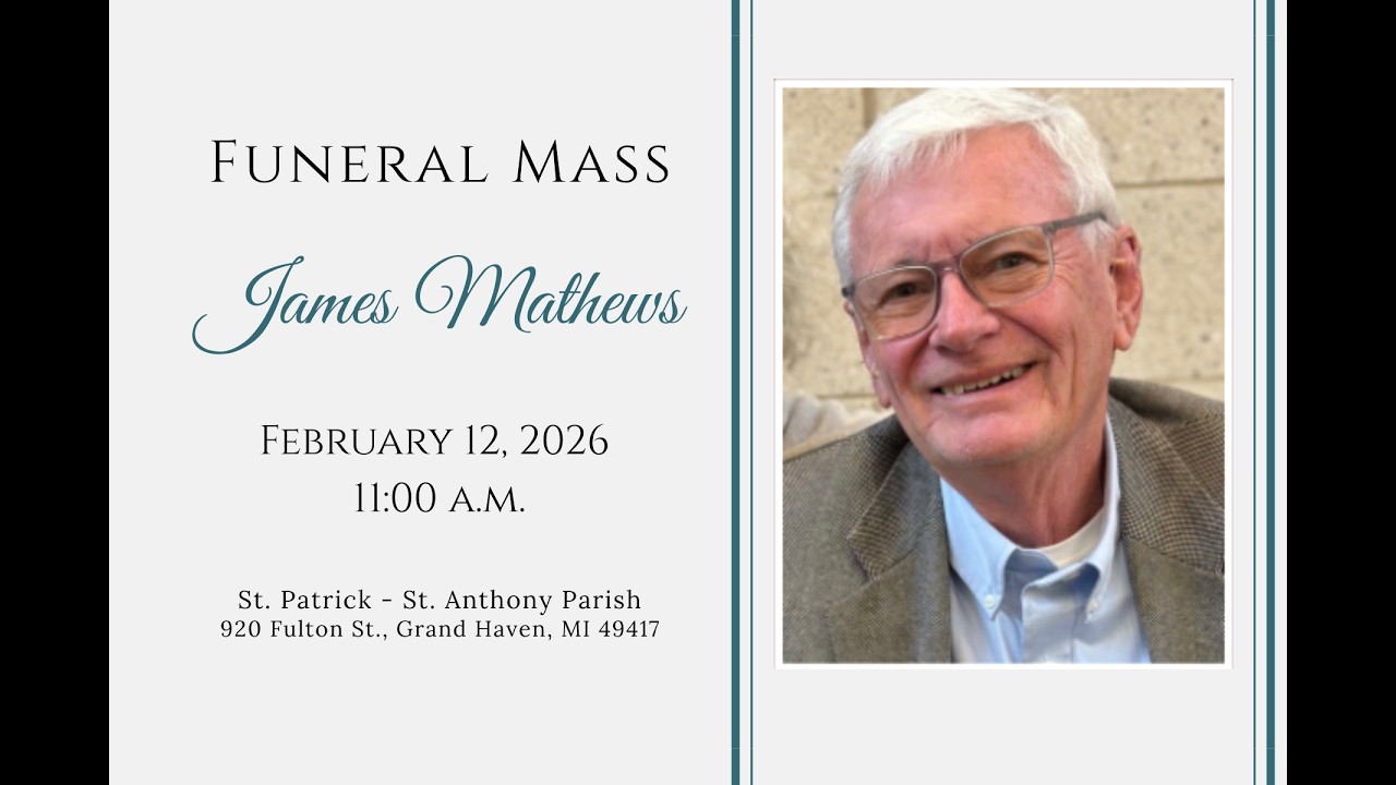 Funeral Mass for James Mathews