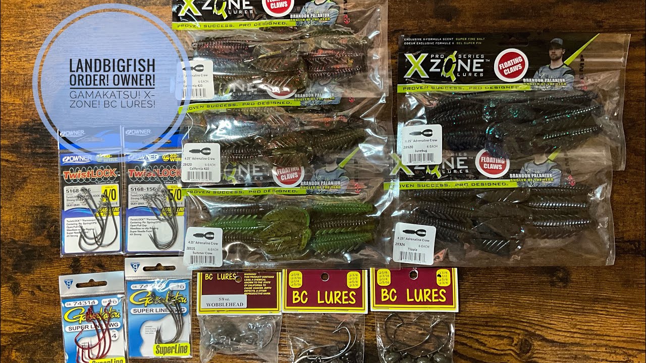 LandBigFish Order - Owner! Gamakatsu! X-Zone! BC Lures!