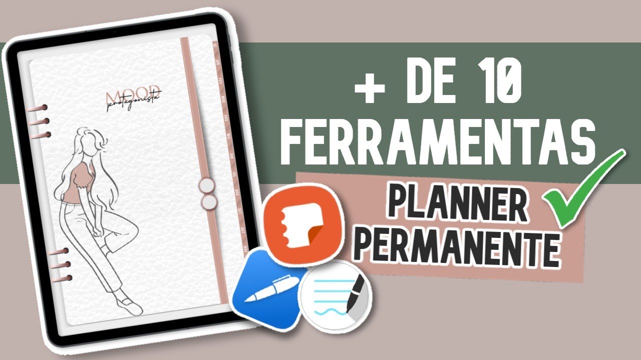 Digital Planner Permanente [NOVO] Melhor Planner Digital - Mood Protagonista