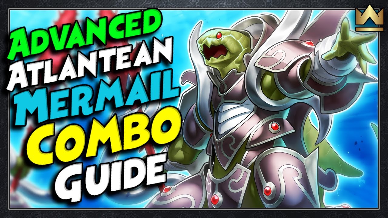 Atlantean Mermail ADVANCED Combo Guide | November 2024 | Yu-Gi-Oh!