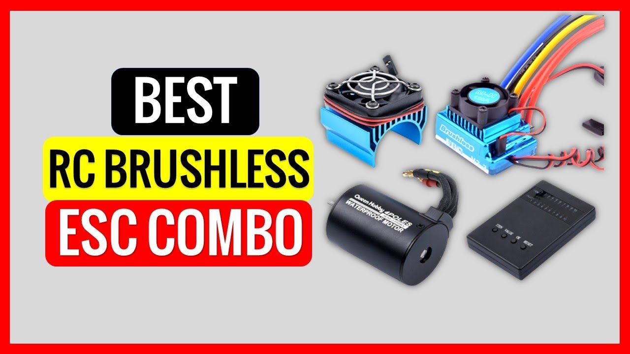 TOP 5 Best RC Brushless ESC Combo in 2022