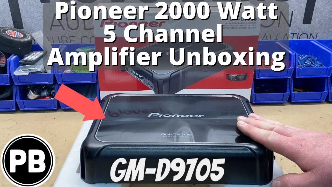 Pioneer 2000 Watt 5 Channel Amplifier Unboxing | GM-D9705