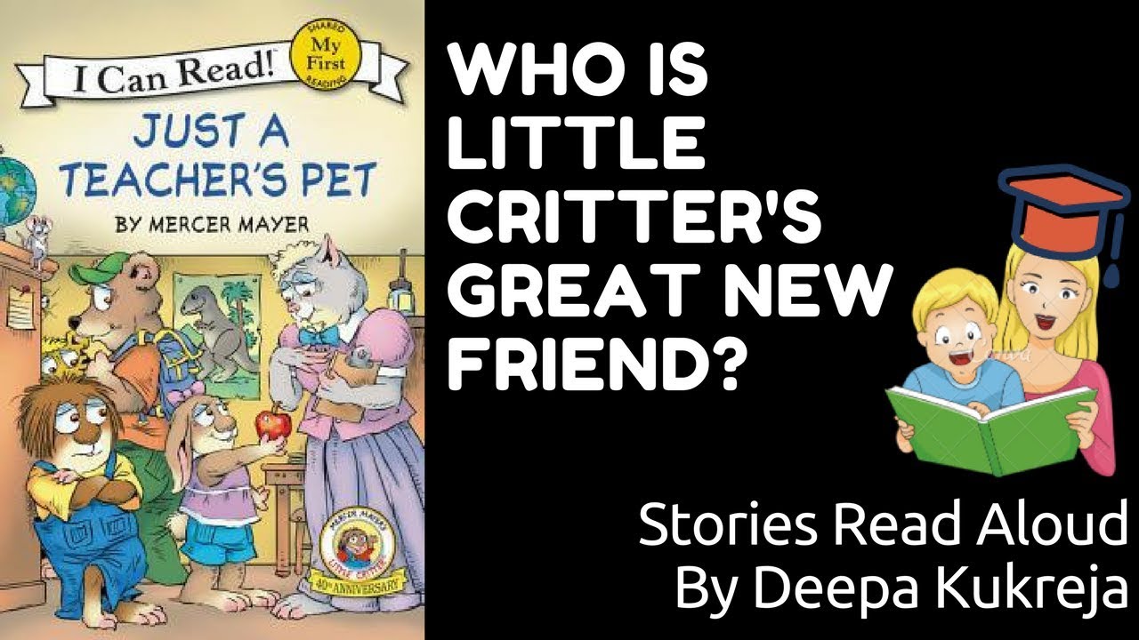 Just A Teacher's Pet | Mercer Mayer | Read Aloud | My First Reading
