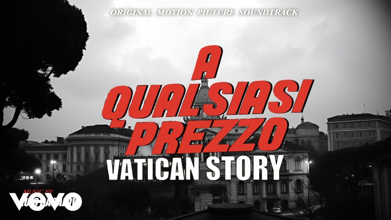 Luis Bacalov - A Qualsiasi Prezzo - Vatican Story (Full Soundtrack) HQ