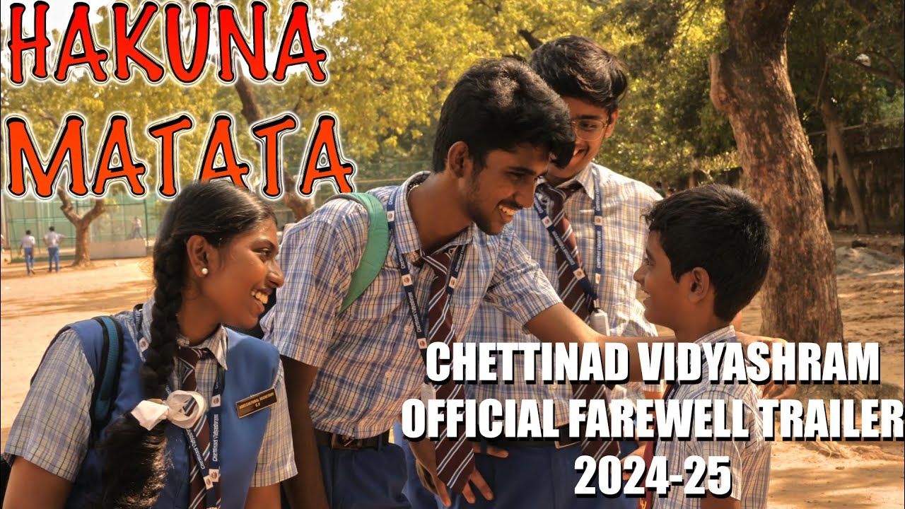 CV FAREWELL TRAILER 2024-2025 | HAKUNA MATATA OFFICIAL TRAILER| Ashwath Krishna