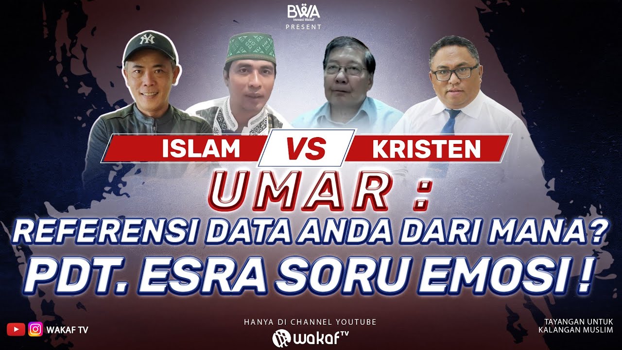ISLAM VS KRISTEN PART 2 | UMAR : REFERENSI DATA ANDA DARI MANA? PENDETA ESRA SORU EMOSI !