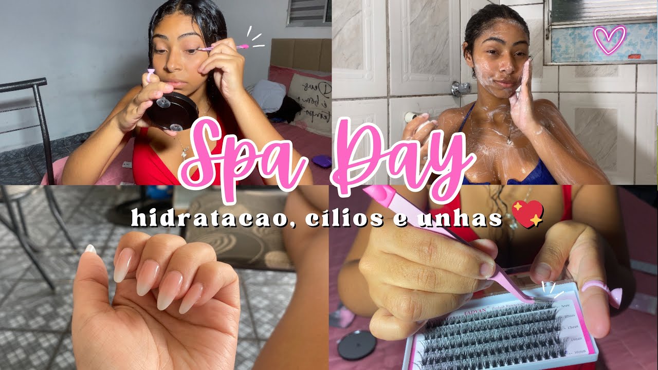 SPA DAY - fiz cílios em casa, unha e hidratação ✨💖💅🏽