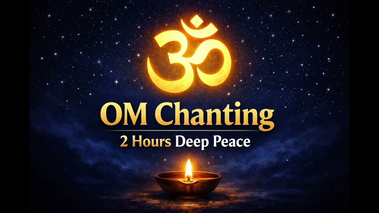 OM Chanting for Deep Peace & Sleep | 2 Hours Meditation | NaamRas
