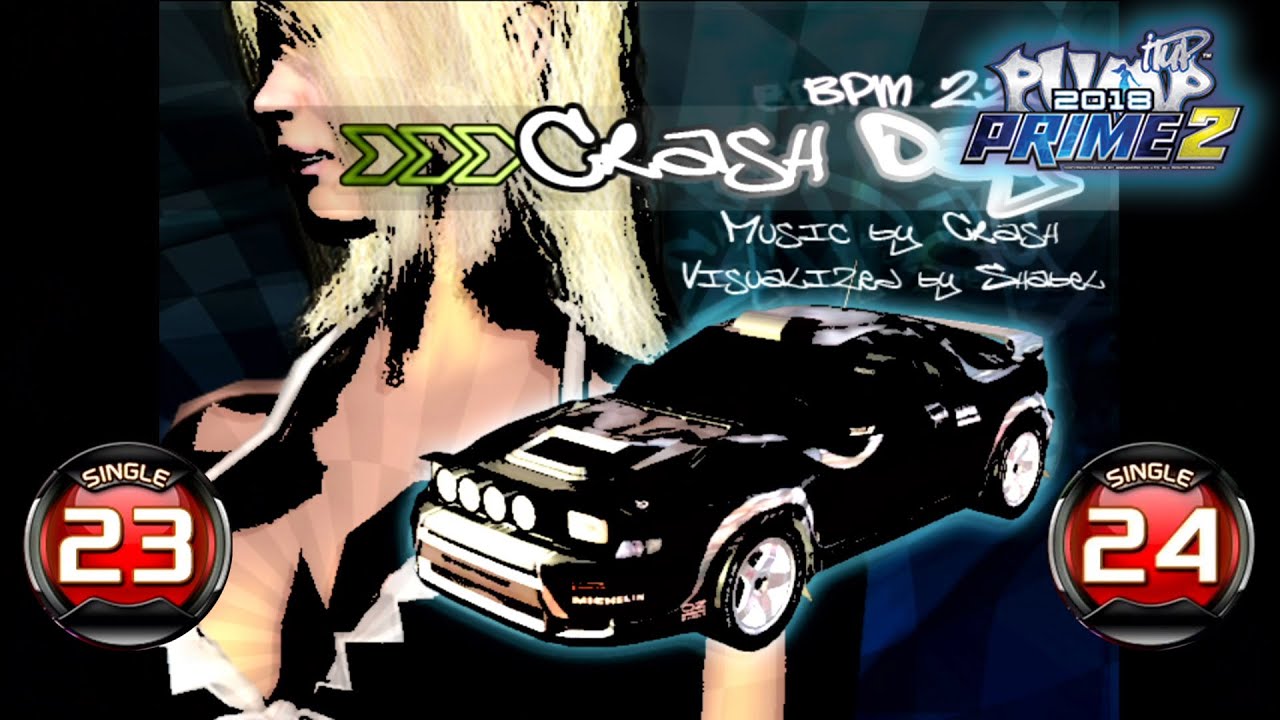 [PUMP IT UP PRIME 2] Crashday S23 & S24