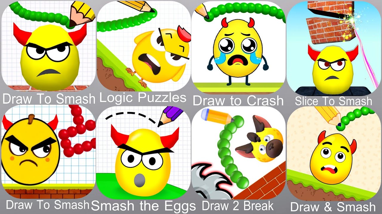 Draw To Smash,Logic Puzzles,Draw to Crash,Slice To Smash,Smash the Eggs,Draw 2 Break,Draw & Smash