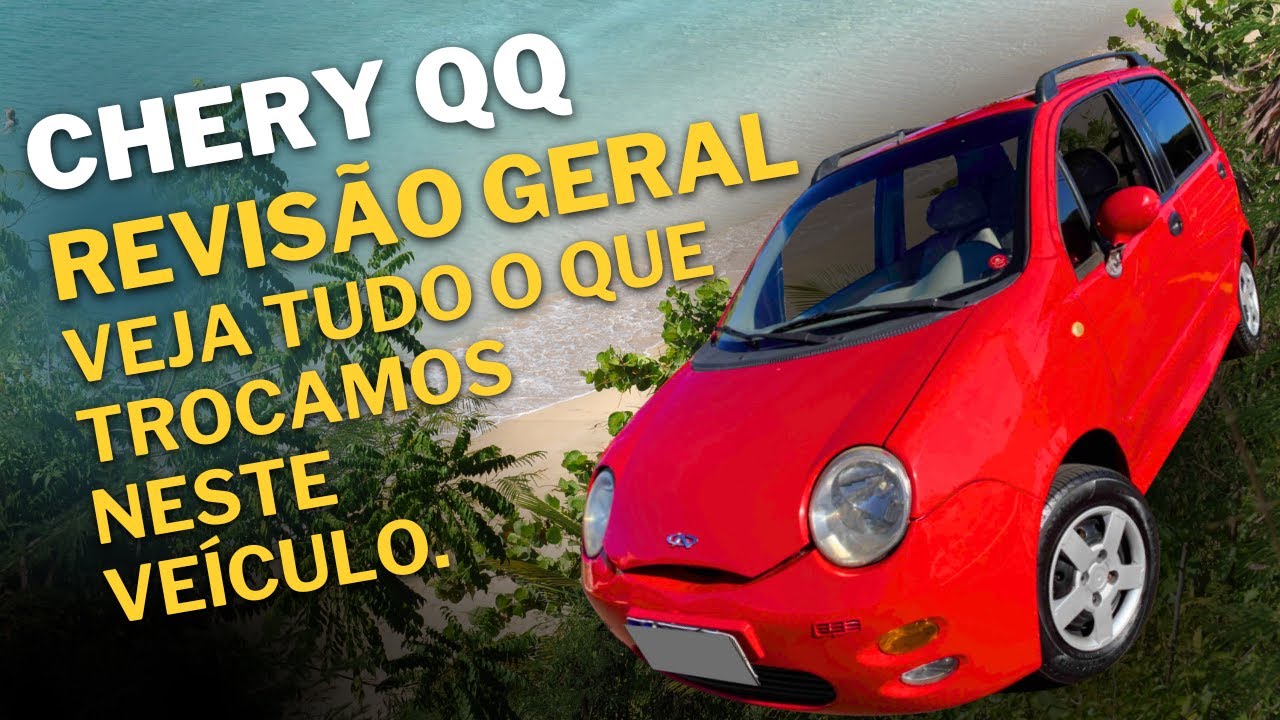 Chery QQ - Revisão geral. Veja tudo o que trocamos.
