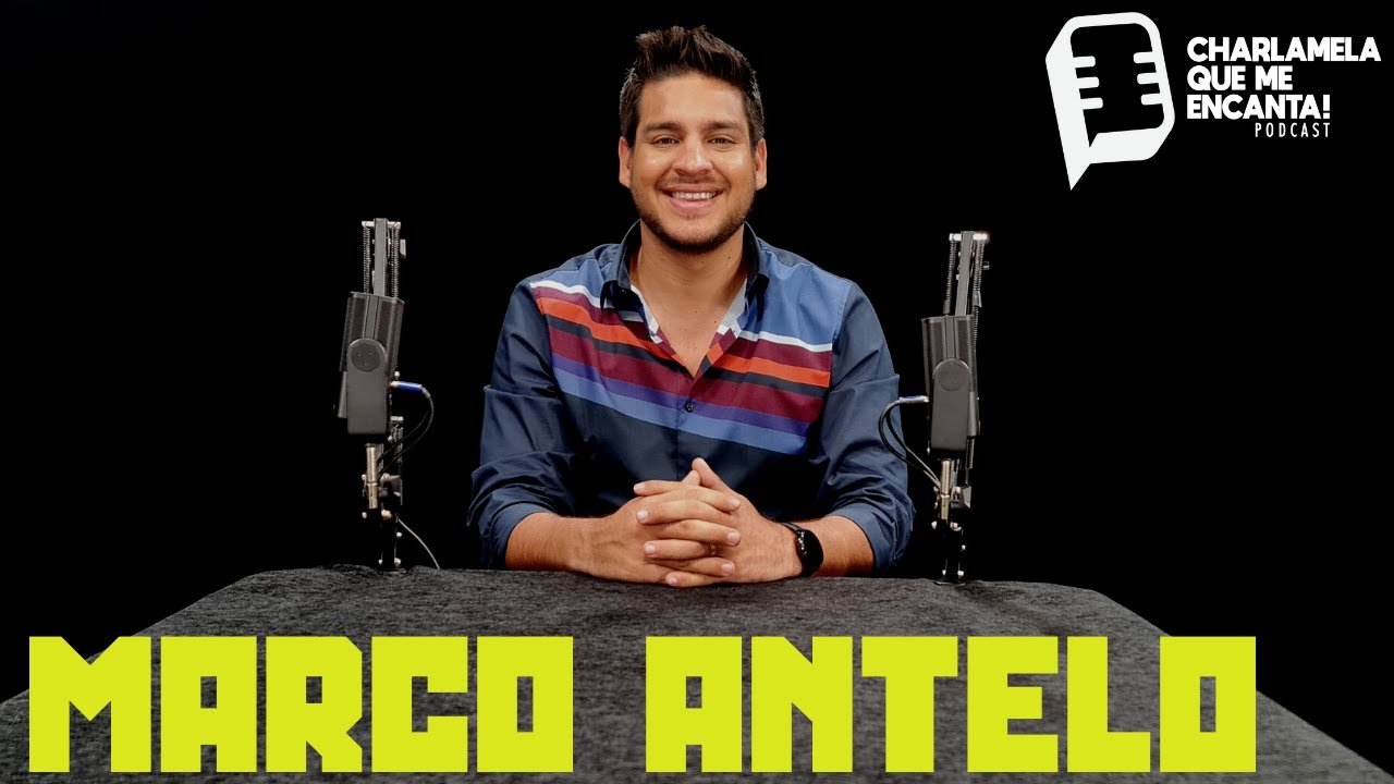 Charlamela que me encanta #32 - Marco Antelo