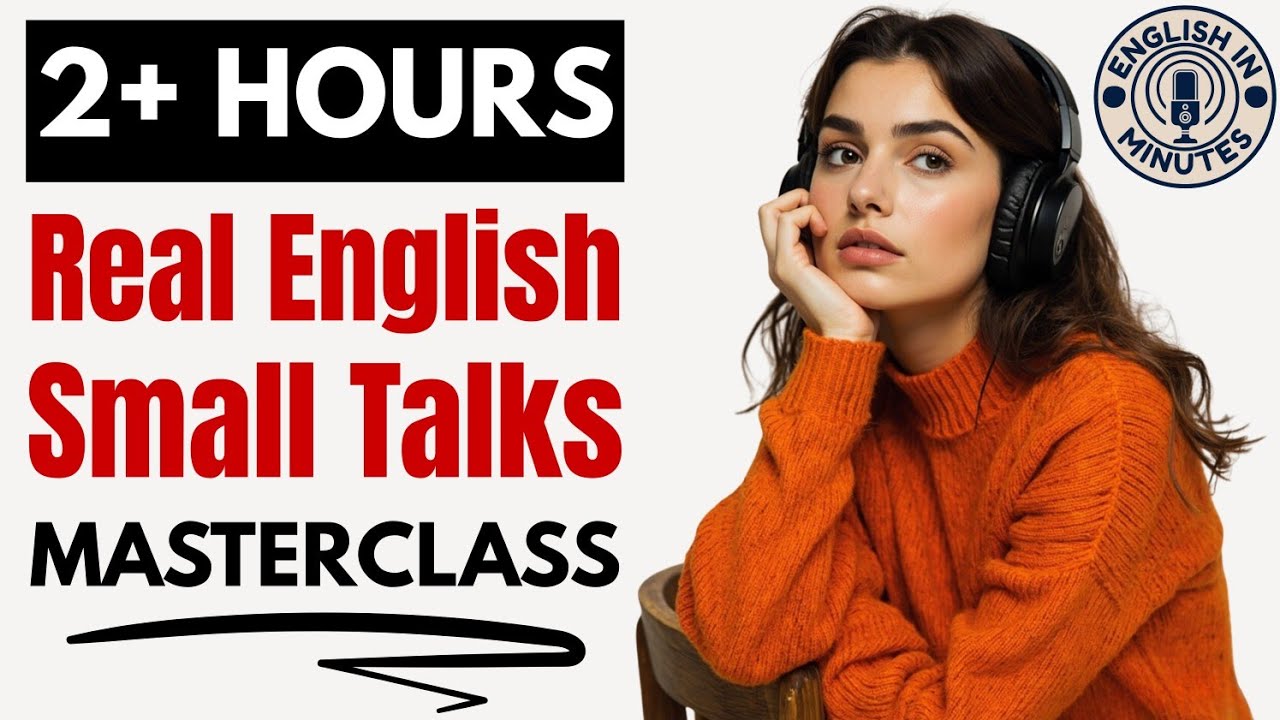 Daily Life Small Talks Advanced English Masterclass | Everyday English Fluency Practice Podcast