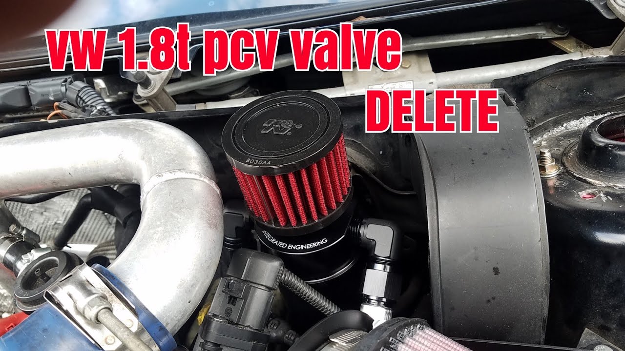 Vw 1.8t pcv valve delete with catch can