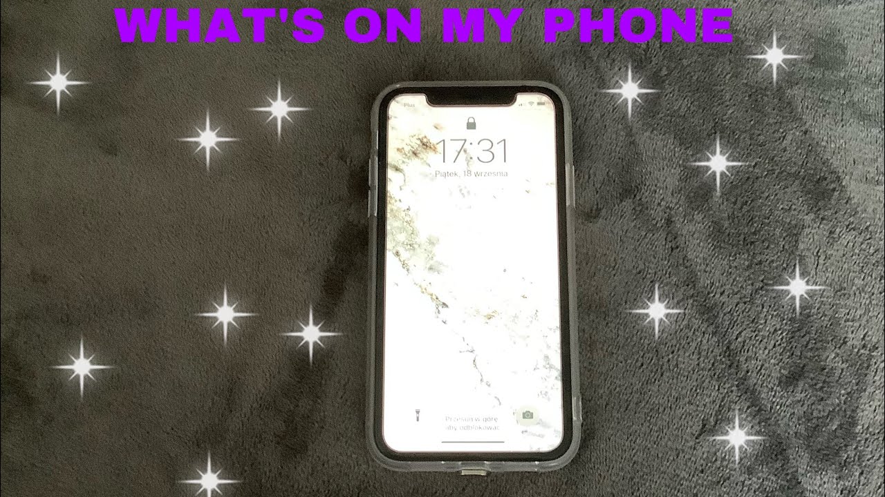 WHAT’S ON MY PHONE CO JEST NA MOIM TELEFONIE 😊📱