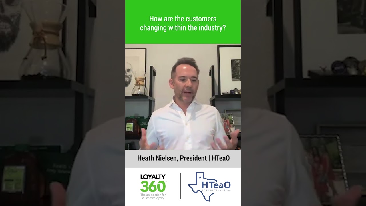 How are the customers changing within the industry? | Leaders in Customer Loyalty, ft. HTeaO