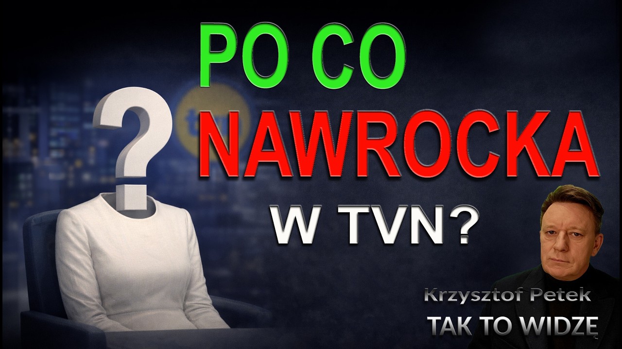 Po co Nawrocka w TVN?