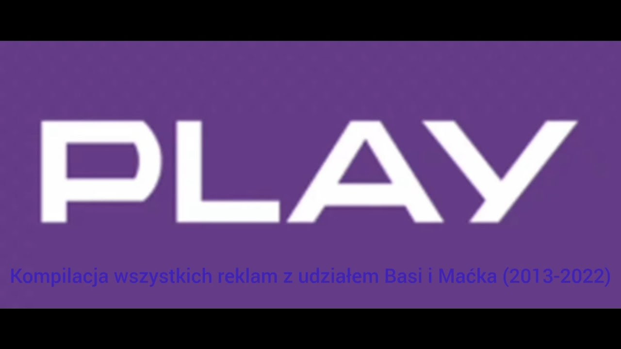 Play - Największa kompilacja (prawie) wszystkich reklam z udziałem Basi i Maćka (2013-2022)