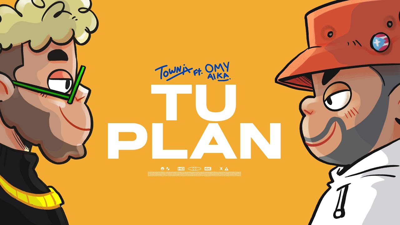 Townix x Omy Alka - Tu Plan | Catchy