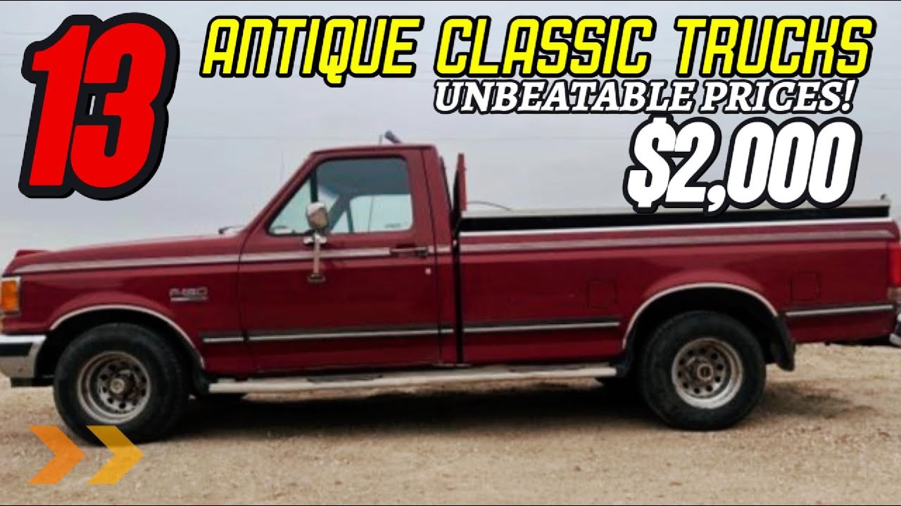 Непревзойденные предложения на 13 старинных классических грузовиков — купите свой прямо сейчас!