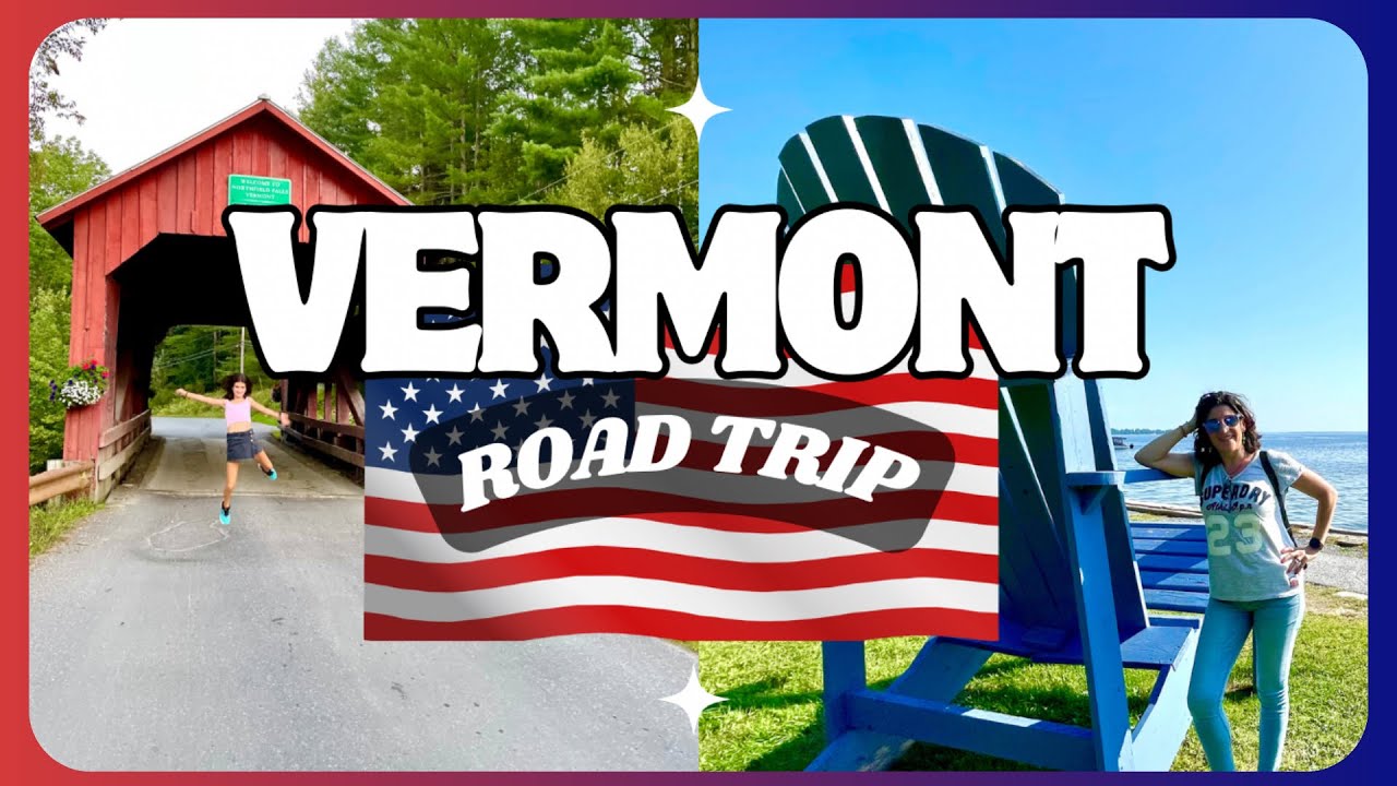 ✅ ➕ de 10 lugares que ver en VERMONT 🍁 en 3 días 🟪Part 1 