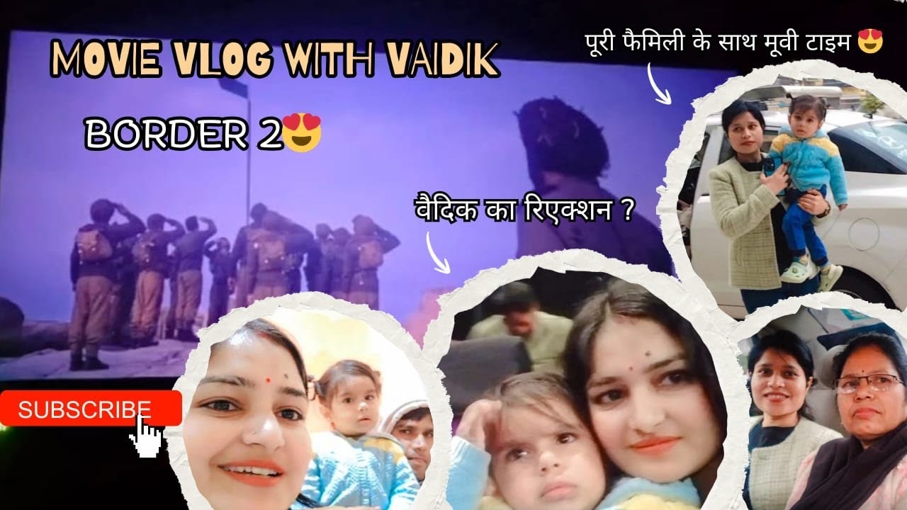 Vaidik first movie vlog 👍❤️😍